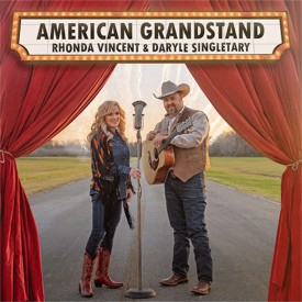 Rhonda Vincent & Daryle Singletary American Grandstand album